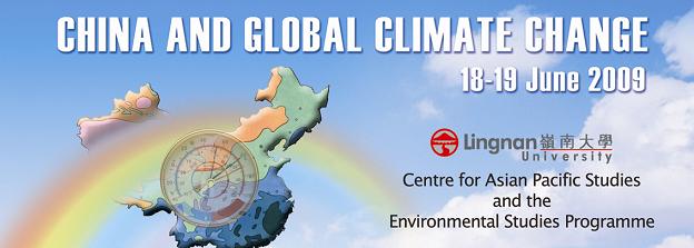Conference on China and Global Climate Change : Reconciling International Fairness and Protection of the Atmospheric Commons
