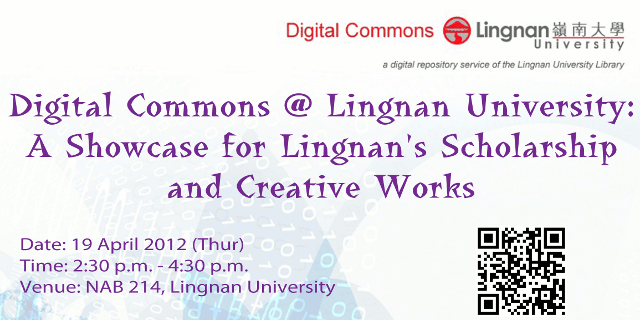 19 April 2012 - Digital Commons @ Lingnan University : A Showcase for Lingnan's Scholarship and Creative Works