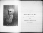 The projection of the Christian College in China located at Canton : including a review, its present status and prospects by Trustees of Christian College in China