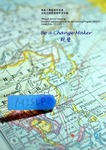 MISLP : be a change maker = MISLP : 蛻變