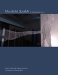 Manifold worlds by Ying Mui, Grace TANG