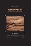 Palimpsest by Mary STEPHEN